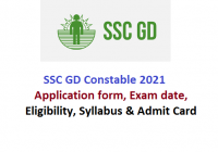 SSC GD Constable 2021: Application form, Exam date, Eligibility, Syllabus & Admit Card