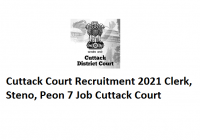 Cuttack Court Recruitment 2021- Clerk, Steno, Peon 7 Job Cuttack Court