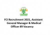FCI Recruitment 2021 | Assistant General Manager & Medical Officer 89 Vacancy