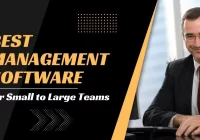 Best Management Software for Small to Large Teams