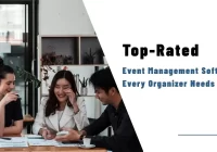 Top-Rated Event Management Software Every Organizer Needs