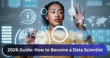 2026 Guide: How to Become a Data Scientist