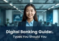 Digital Banking Guide: Types You Should Know
