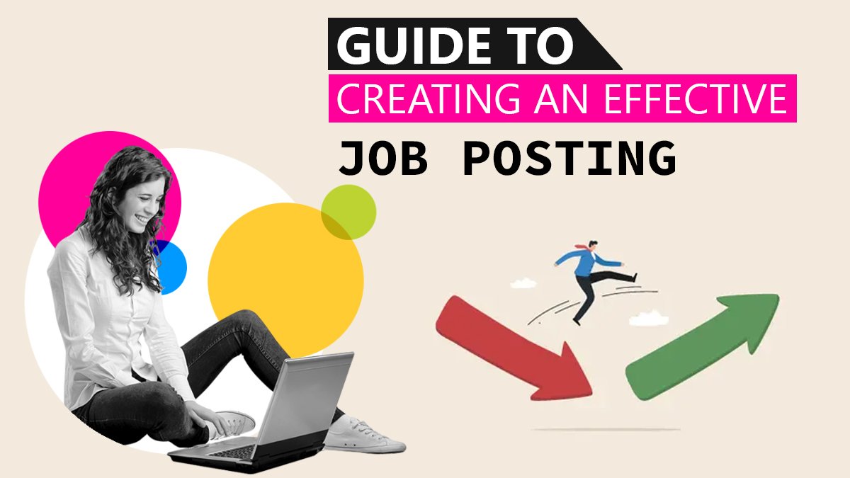 The 2026 Guide to Creating an Effective Job Posting, Check All Steps Here