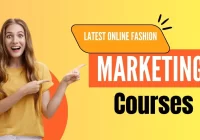 Latest Online Fashion Marketing Courses That Can Upgrade Your Career