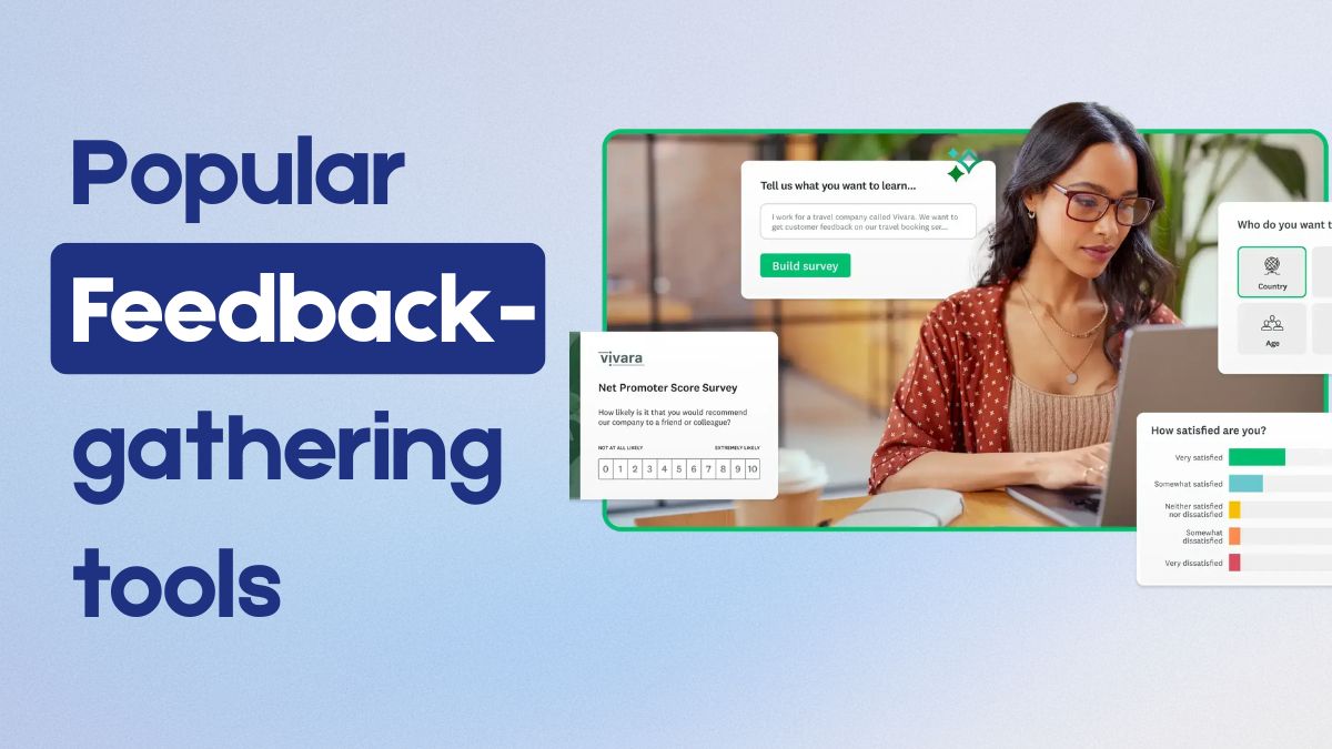 Popular feedback-gathering tools