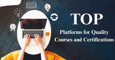 Top Platforms for Quality Courses and Certifications